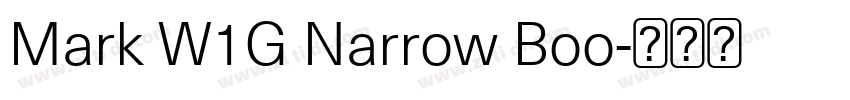 Mark W1G Narrow Boo字体转换